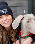Tell Your Dog Recycled Toque